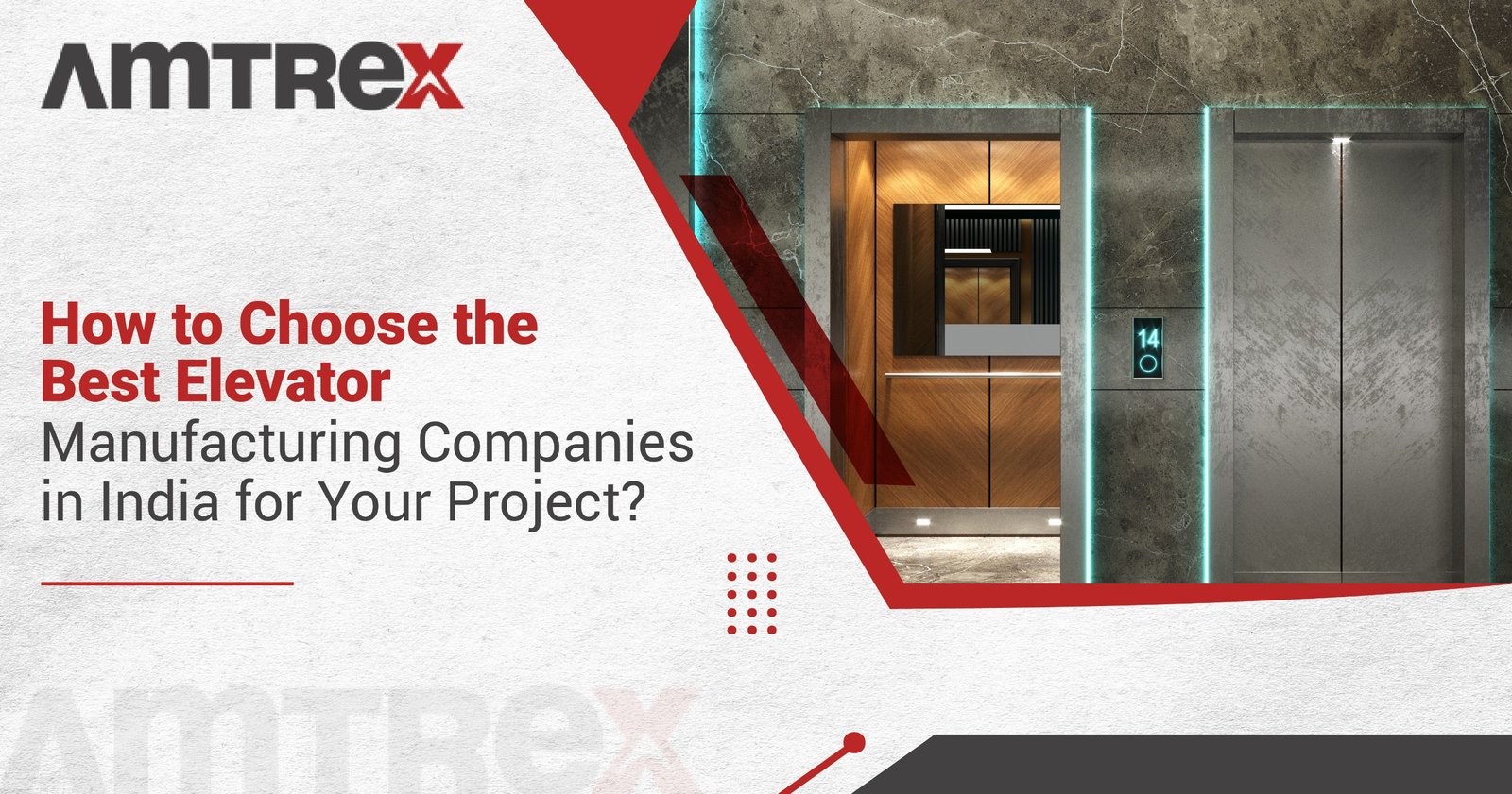 How to Choose the Best Elevator Manufacturing Companies in India for Your Project?